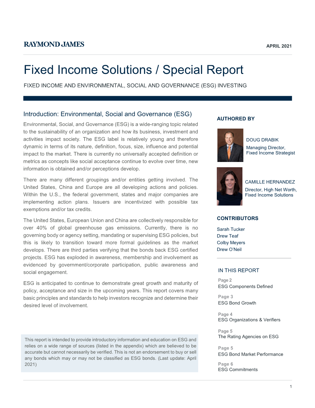 Fixed Income Solutions / Special Report FIXED INCOME and ENVIRONMENTAL, SOCIAL and GOVERNANCE (ESG) INVESTING