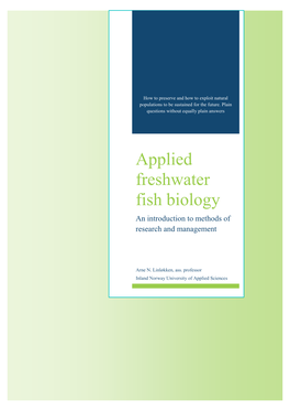 Applied Freshwater Fish Biology an Introduction to Methods of Research and Management