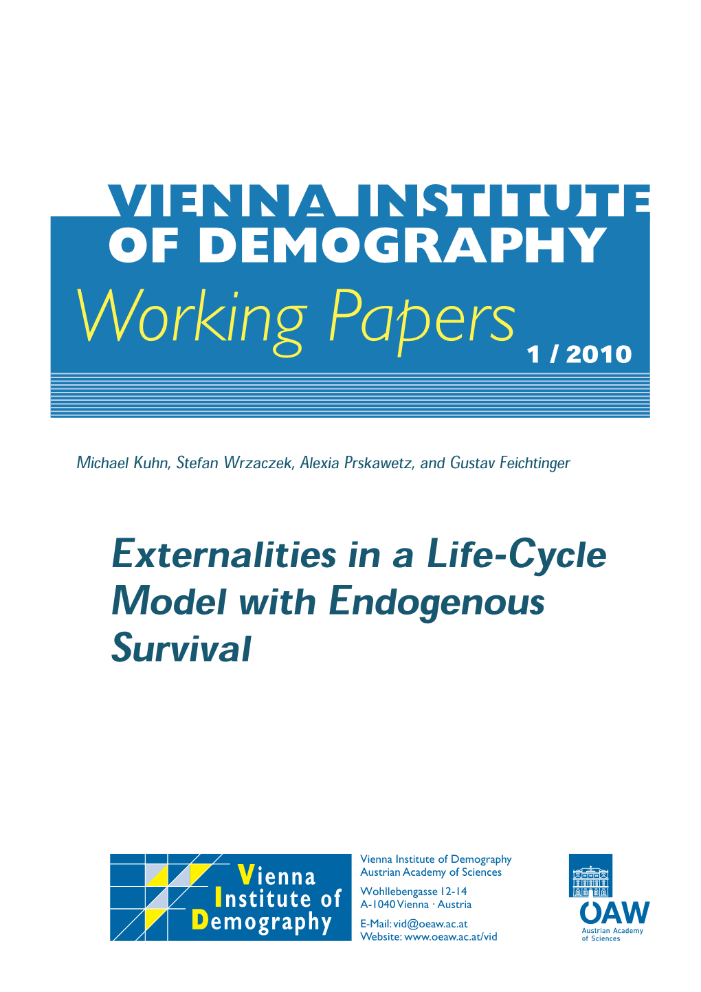 Externalities in a Life-Cycle Model with Endogenous Survival
