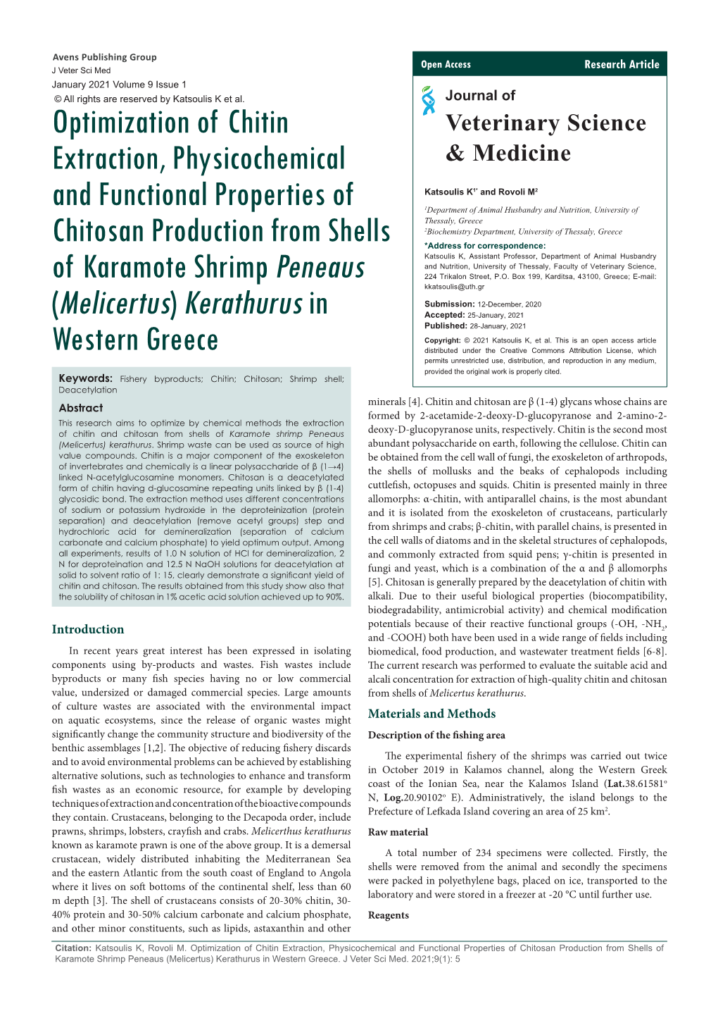 Optimization of Chitin Extraction, Physicochemical and Functional Properties of Chitosan Production from Shells of Karamote Shri