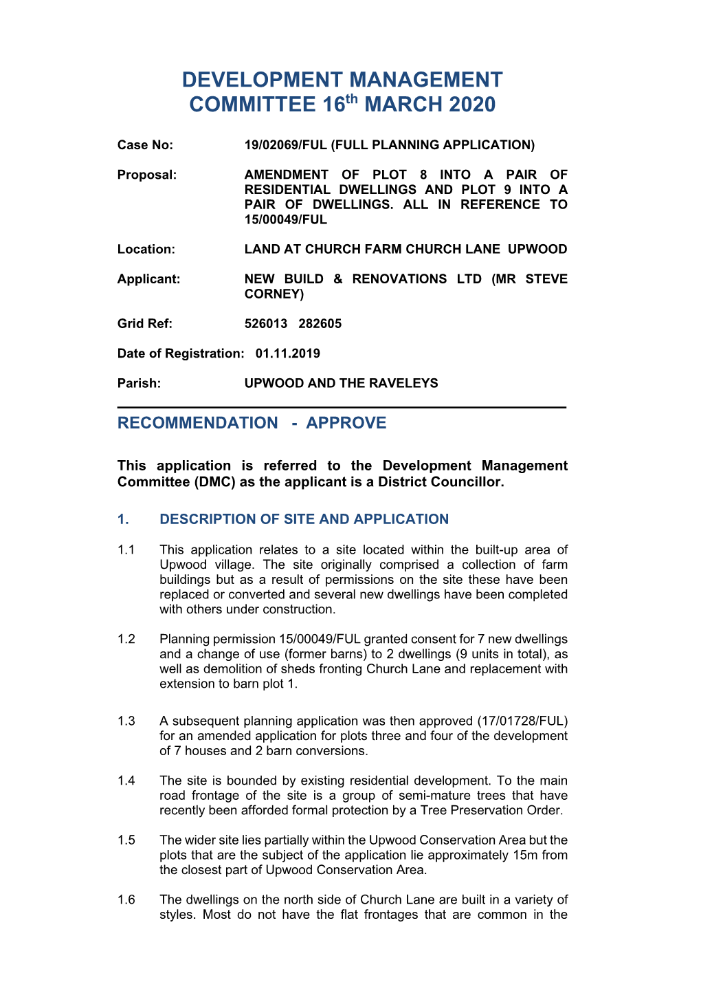 DEVELOPMENT MANAGEMENT COMMITTEE 16Th MARCH 2020