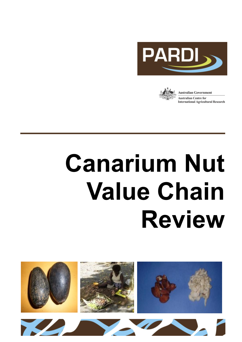 Canarium Nut Value Chain Review