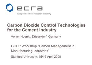 Carbon Dioxide Control Technologies for the Cement Industry Volker Hoenig, Düsseldorf, Germany
