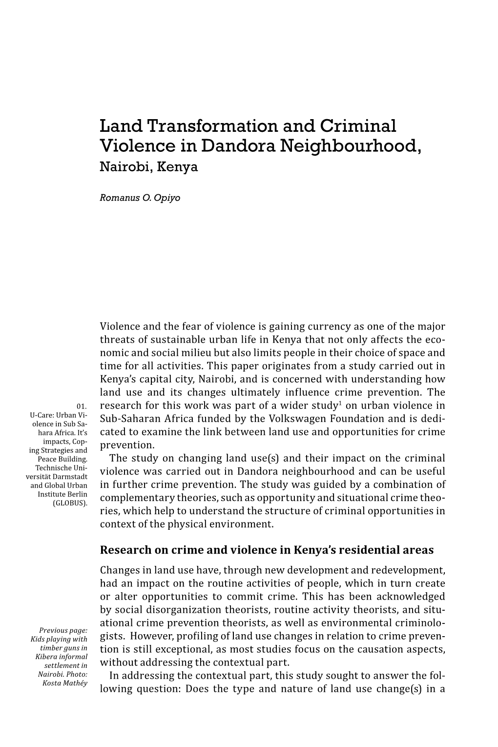 Land Transformation and Criminal Violence in Dandora Neighbourhood, Nairobi, Kenya
