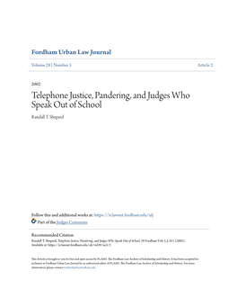 Telephone Justice, Pandering, and Judges Who Speak out of School Randall T