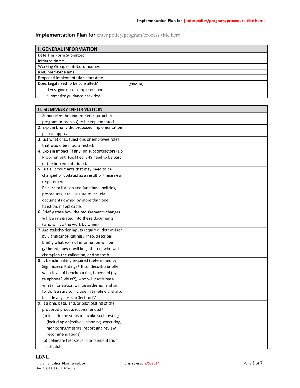 Implementation Plan for Enter Policy/Program/Procedure Title Here