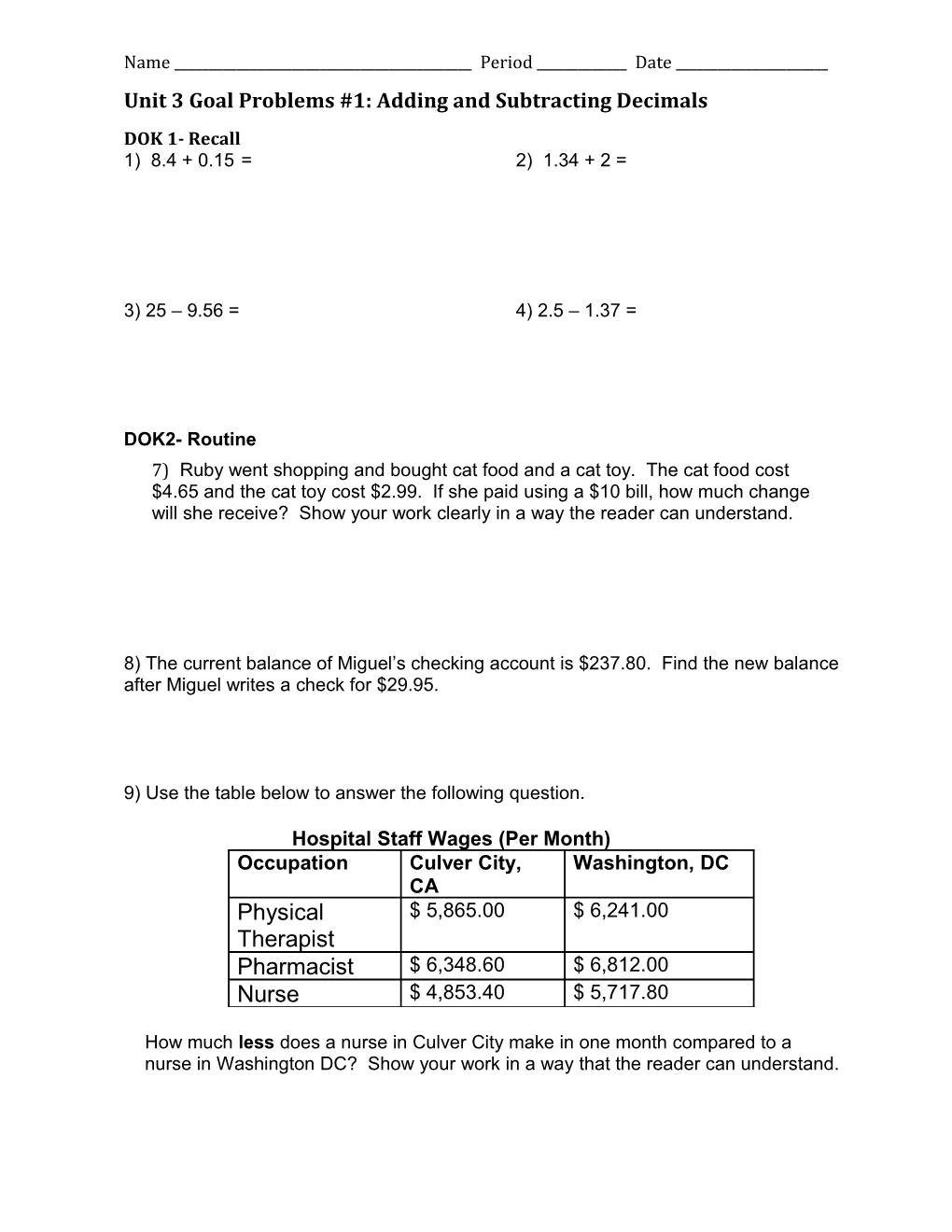 Unit 3 Goal Problems #1: Adding and Subtracting Decimals