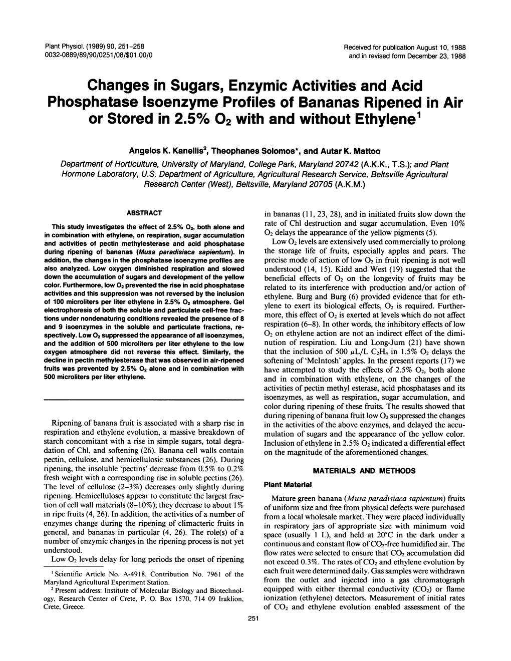 Changes in Sugars, Enzymic Activities and Acid Or Stored in 2.5%02 With