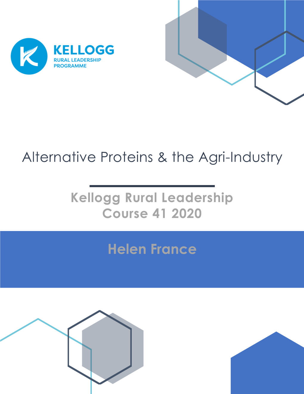 Alternative Proteins & the Agri-Industry