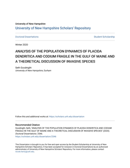 Analysis of the Population Dynamics of Placida Dendritica and Codium Fragile in the Gulf of Maine and a Theoretical Discussion of Invasive Species