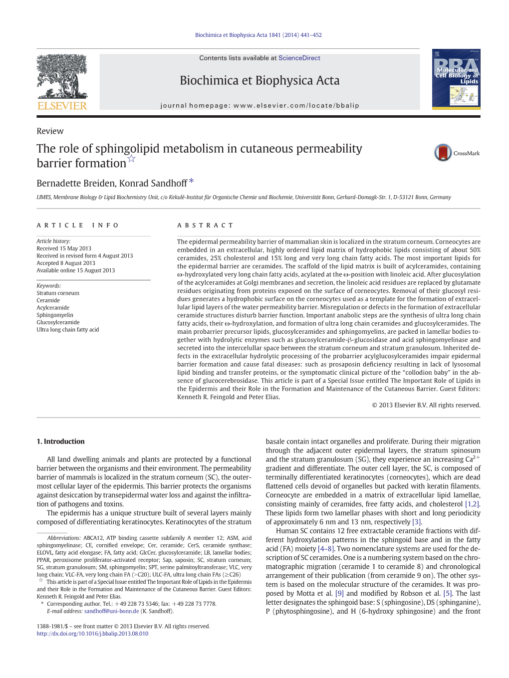 The Role of Sphingolipid Metabolism in Cutaneous Permeabilitybarrier Formation