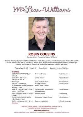 ROBIN COUSINS Representation: Alexandra Mclean-Williams