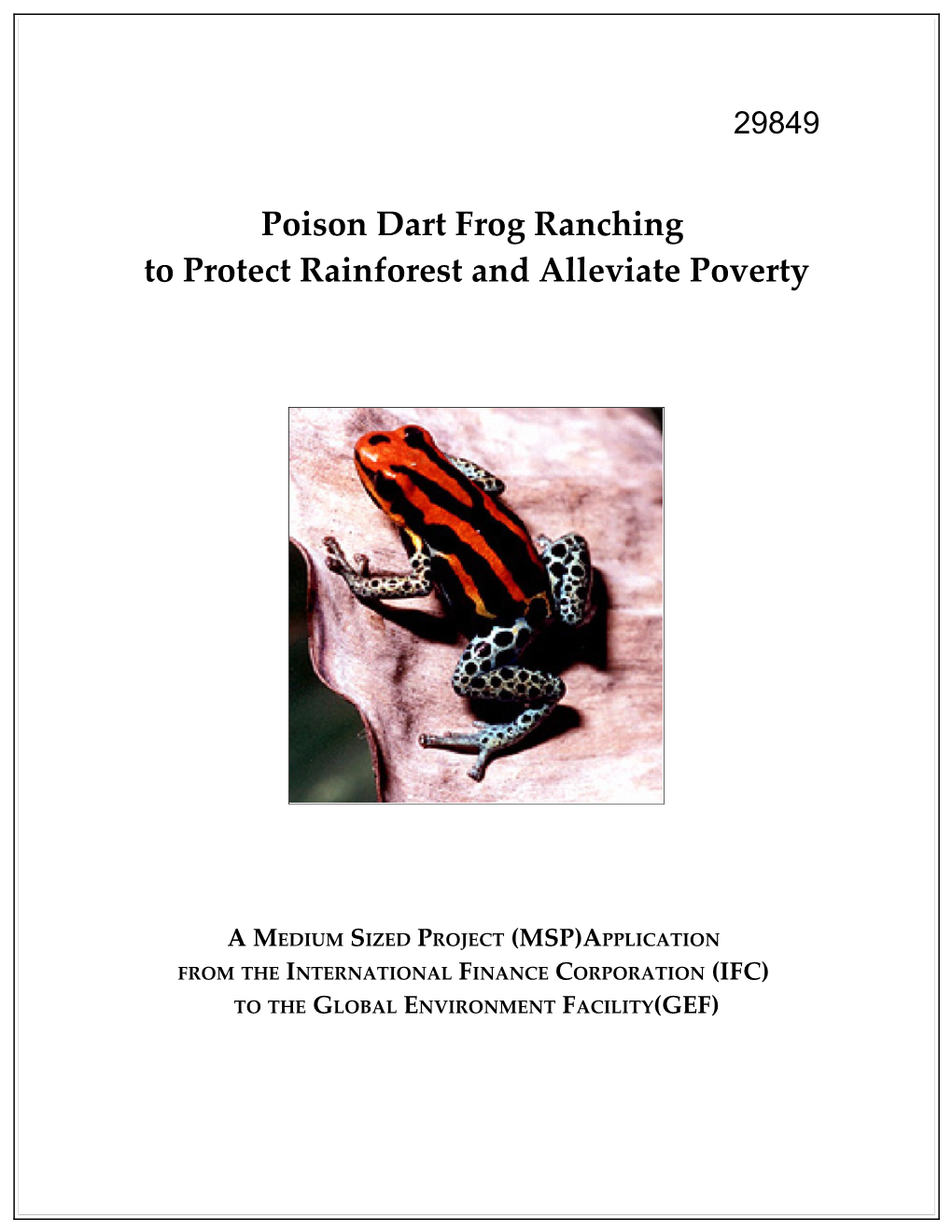 Poison Dart Frog Ranching