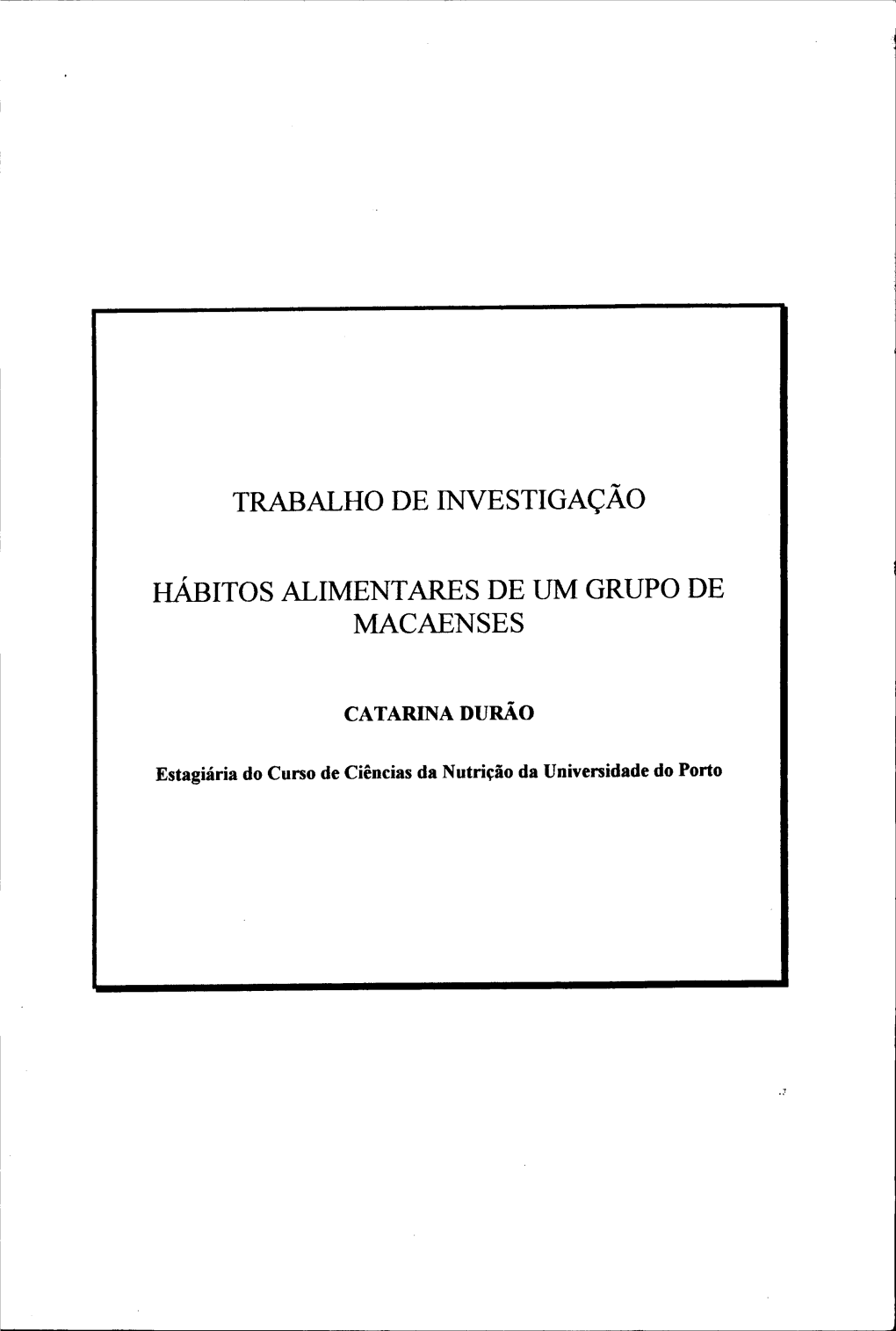 Trabalho De Investigação Hábitos Alimentares De Um