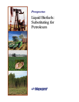 Liquid Biofuels: Substituting for Petroleum