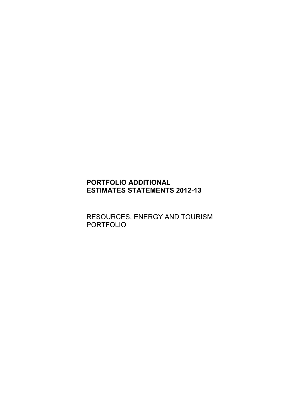 Portfolio Additional Estimates Statements for 2012 13