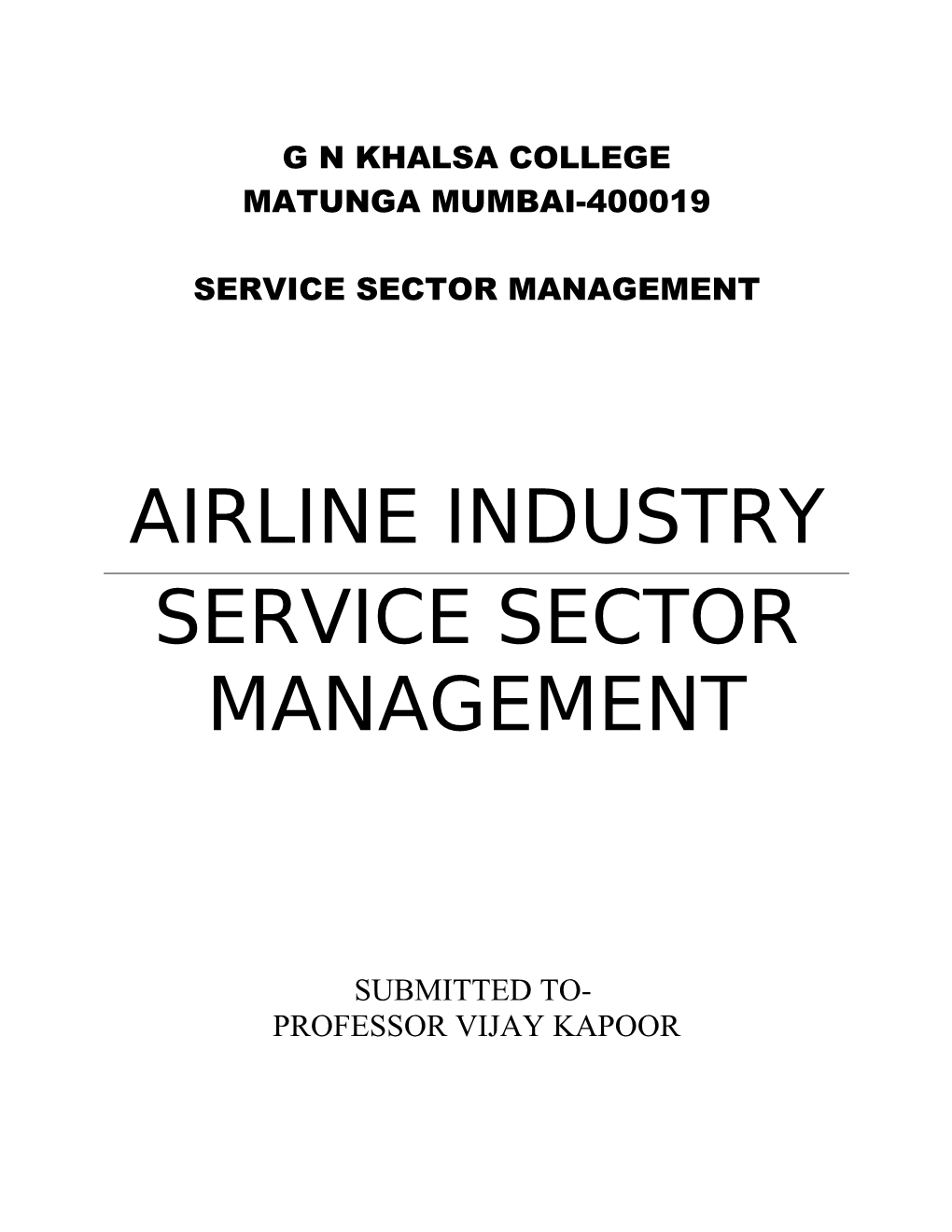 Airline Industry Service Sector Management