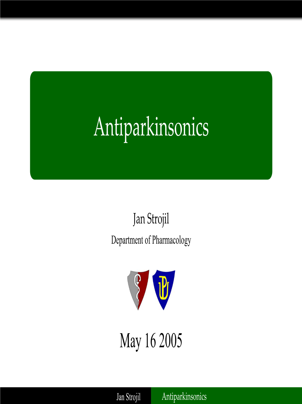 Antiparkinsonics