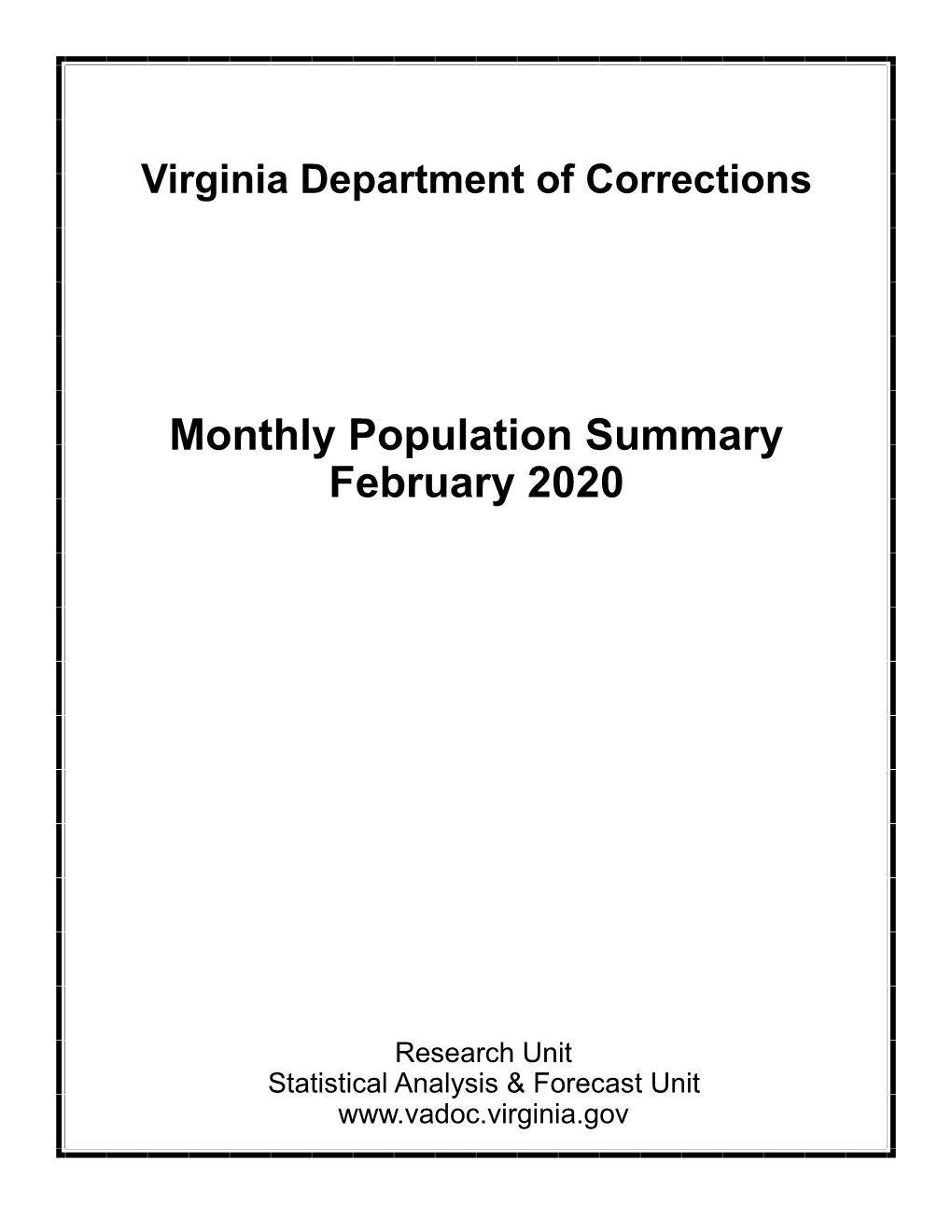 Monthly Population Summary February 2020