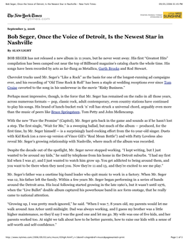 Bob Seger, Once the Voice of Detroit, Is the Newest Star in Nashville - New York Times 09/05/2006 01:45 PM