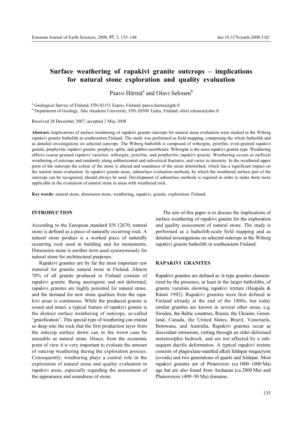 Surface Weathering of Rapakivi Granite Outcrops Œ Implications for Natural