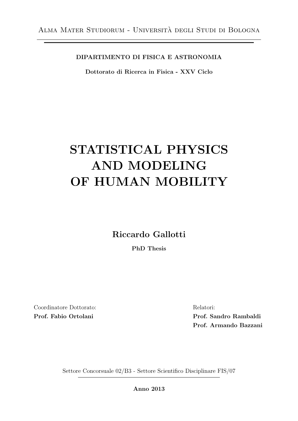 Statistical Physics and Modeling of Human Mobility