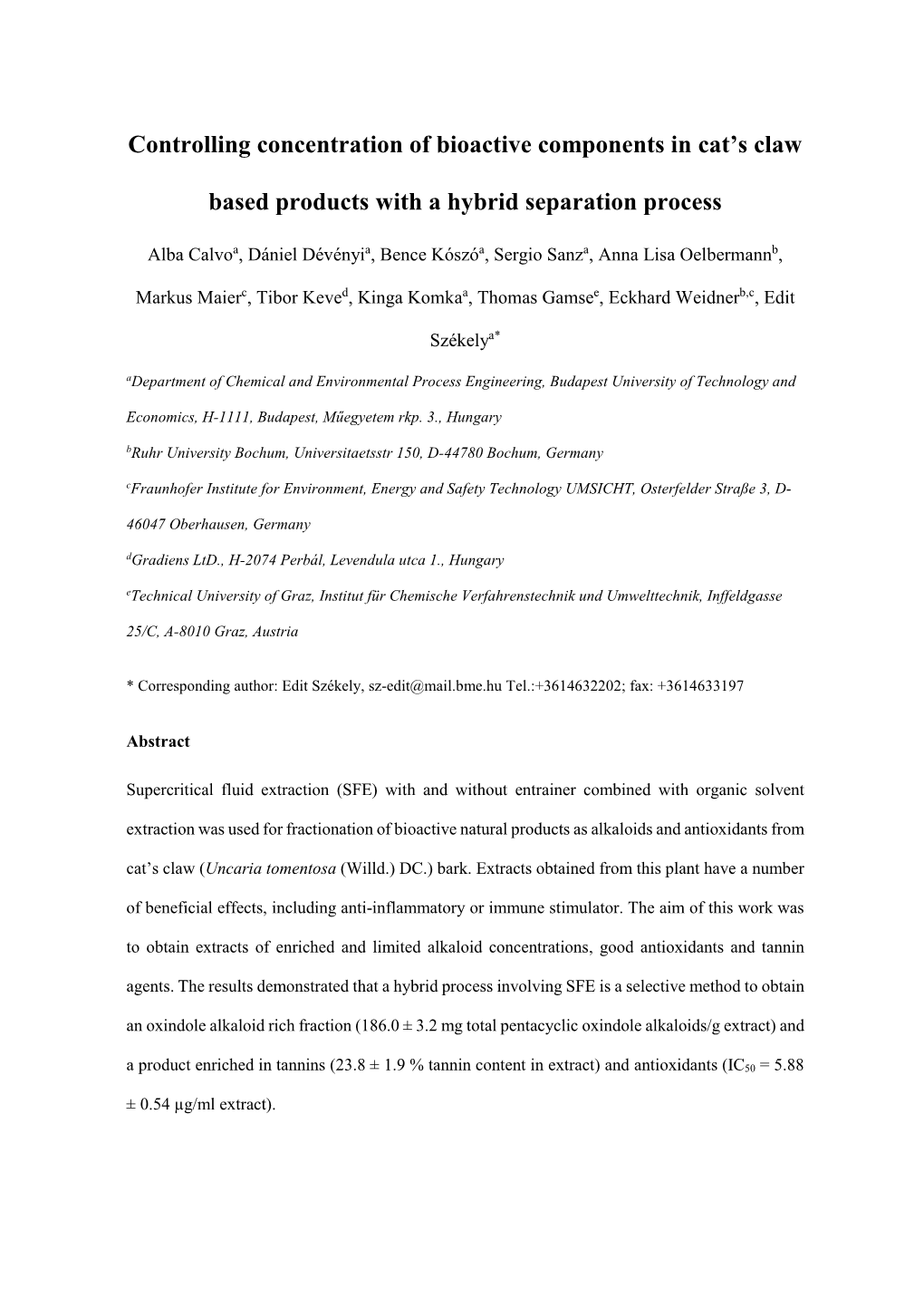 Controlling Concentration of Bioactive Components in Cat's Claw Based