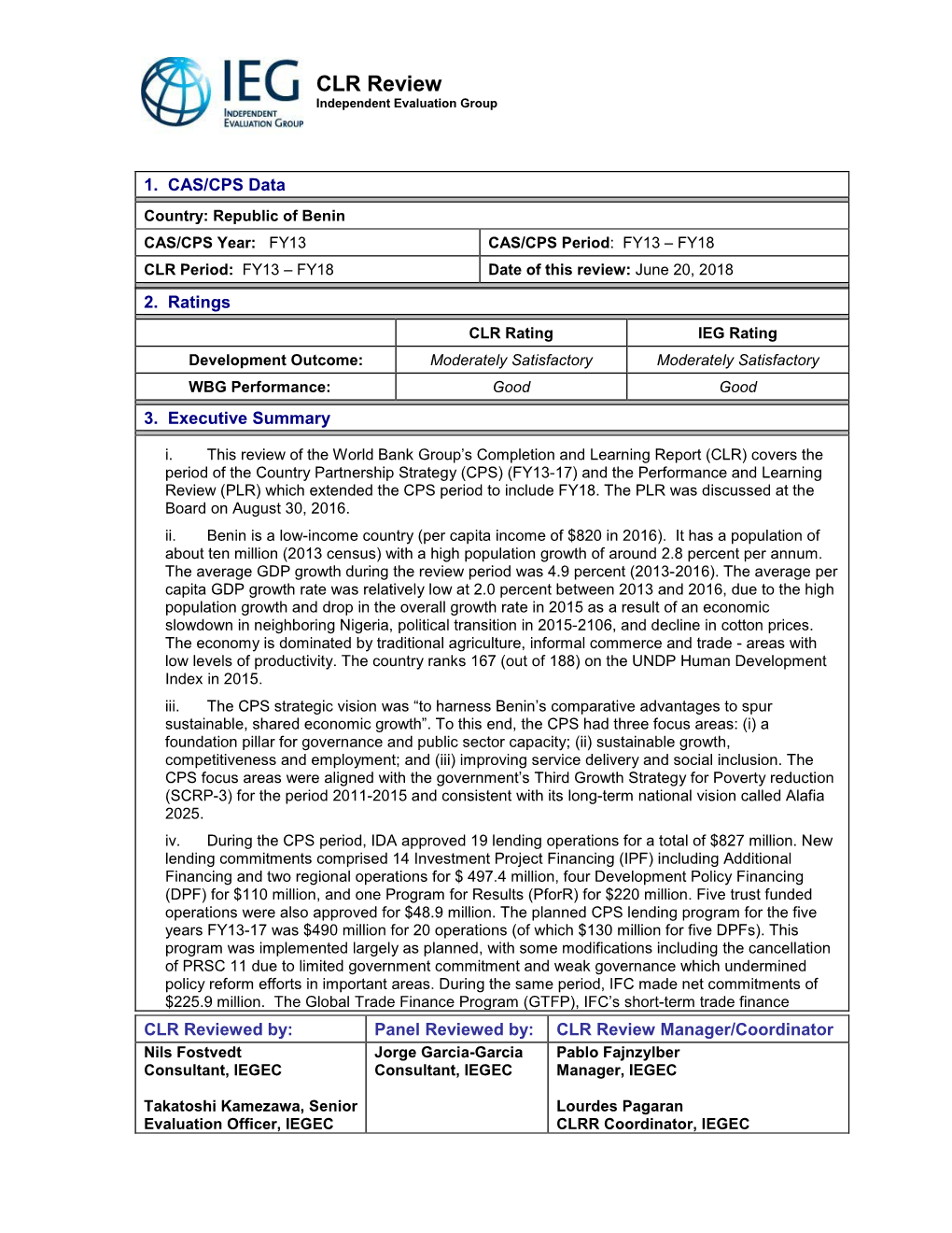 Benin CAS/CPS Year: FY13 CAS/CPS Period: FY13 – FY18 CLR Period: FY13 – FY18 Date of This Review: June 20, 2018 2