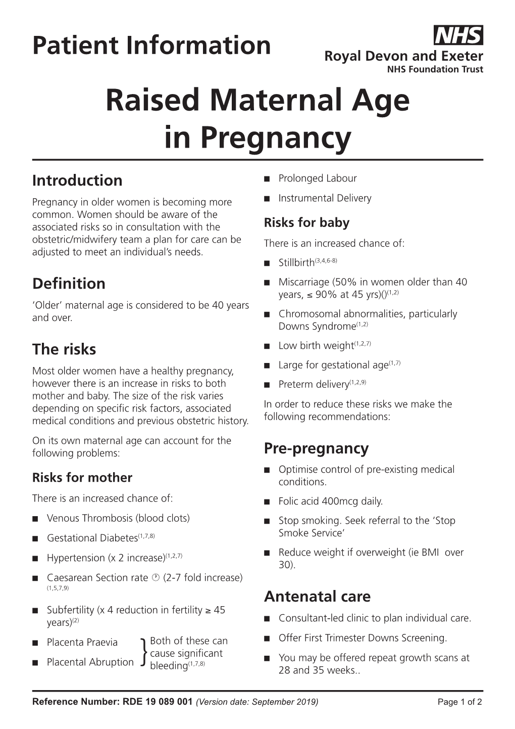 Raised Maternal Age in Pregnancy }