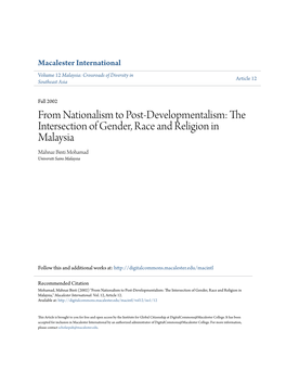 From Nationalism to Post-Developmentalism: the Intersection of Gender, Race and Religion in Malaysia Mahnaz Binti Mohamad Universiti Sains Malaysia
