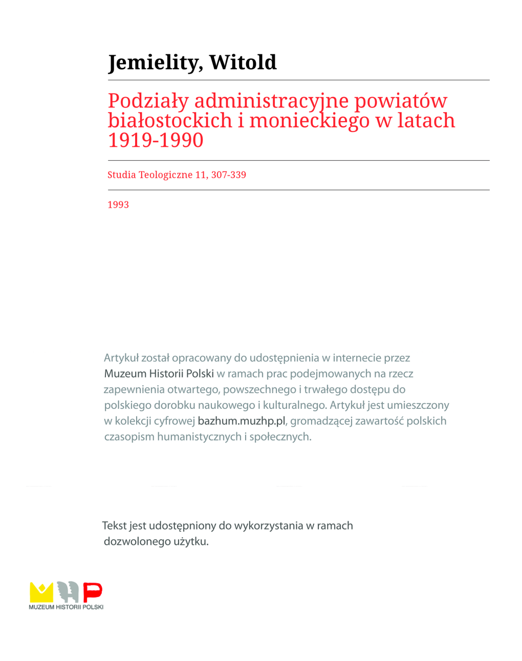 Podziały Administracyjne Powiatów Białostockich I Monieckiego W Latach 1919-1990