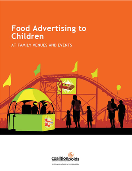 Food Advertising to Children at Family Venues and Events