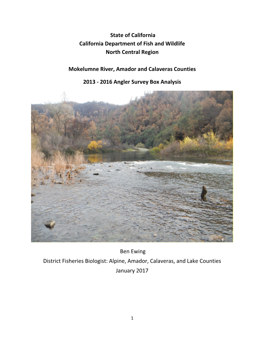 State of California California Department of Fish and Wildlife North Central Region