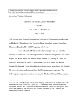 Press Proof (Not for Publication) MEETING of the BOARD of TRUSTEES of the UNIVERSITY of ILLINOIS May 7, 2015 This Meeting Of