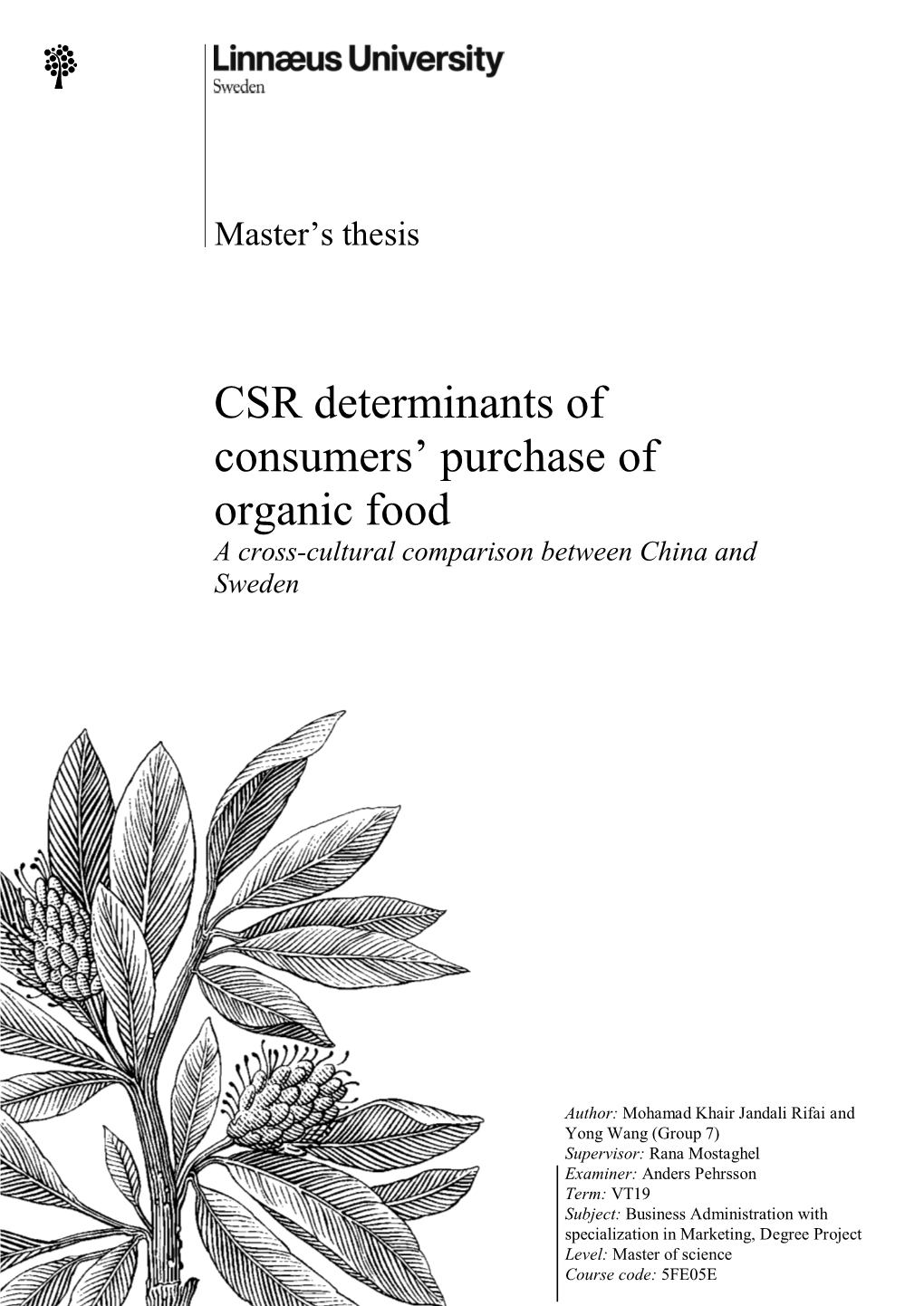 CSR Determinants of Consumers' Purchase of Organic Food