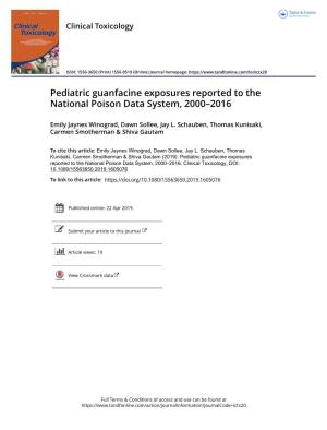 Pediatric Guanfacine Exposures Reported to the National Poison Data System, 2000–2016