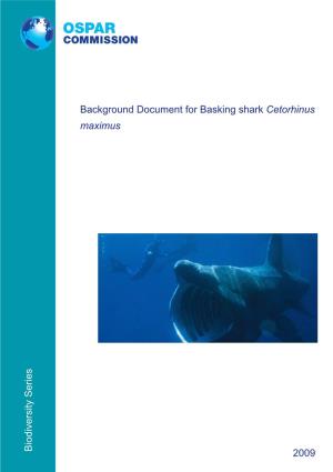 Biodiversity Series Background Document for Basking Shark