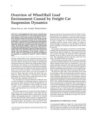 Overview of Wheel/Rail Load Environment Caused by Freight Car Suspension Dynamics