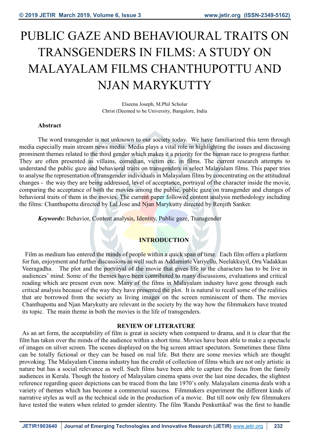 A Study on Malayalam Films Chanthupottu and Njan Marykutty