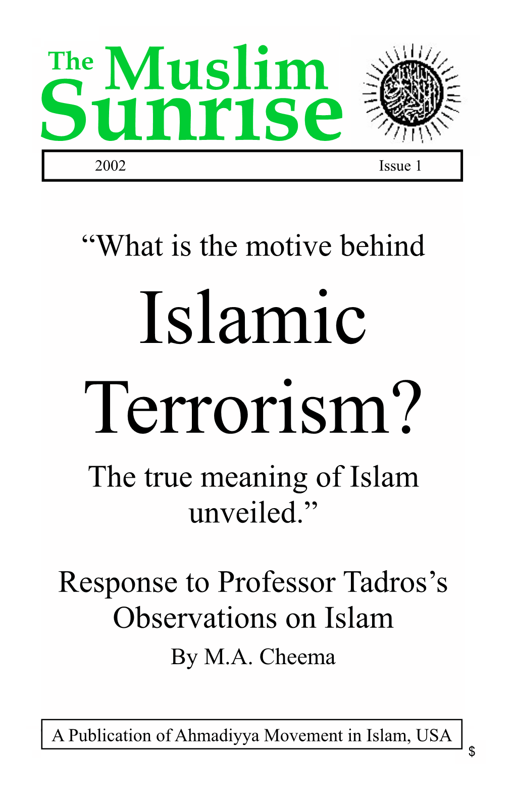 The Muslim Sunrise 2002 Issue 1