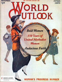 150 Years of United Methodist Women Bold Women, Audacious Faith