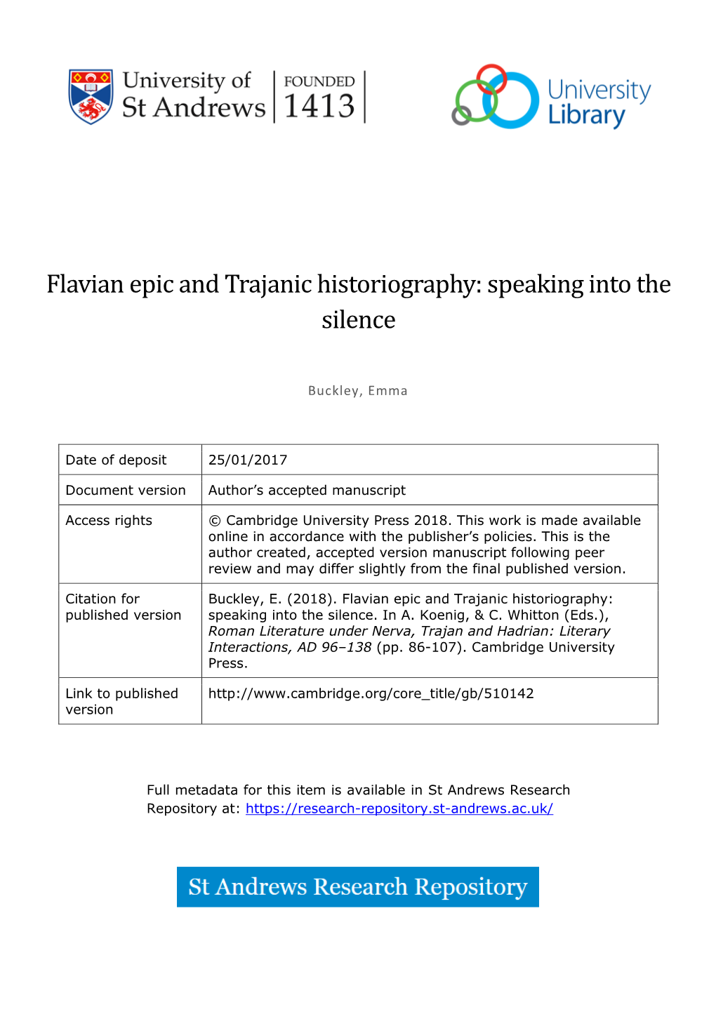 Flavian Epic and Trajanic Historiography: Speaking Into the Silence