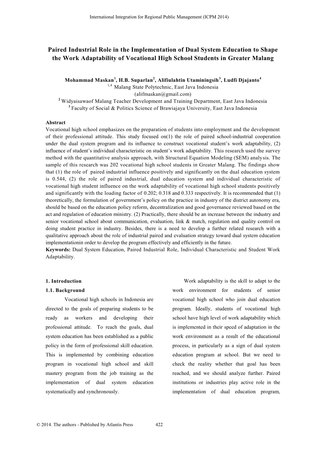 Paired Industrial Role in the Implementation of Dual System Education to Shape the Work Adaptability of Vocational High School Students in Greater Malang