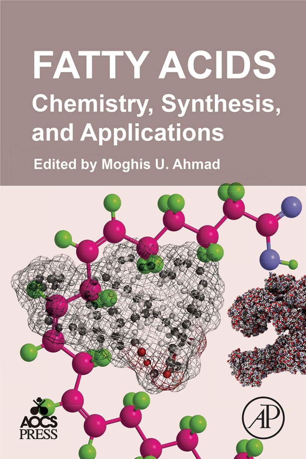 Fatty Acids This Page Intentionally Left Blank Fatty Acids Chemistry, Synthesis, and Applications