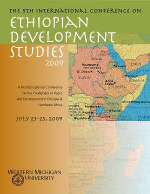 The 5Th International Conference on Ethiopian Development Studies 2009