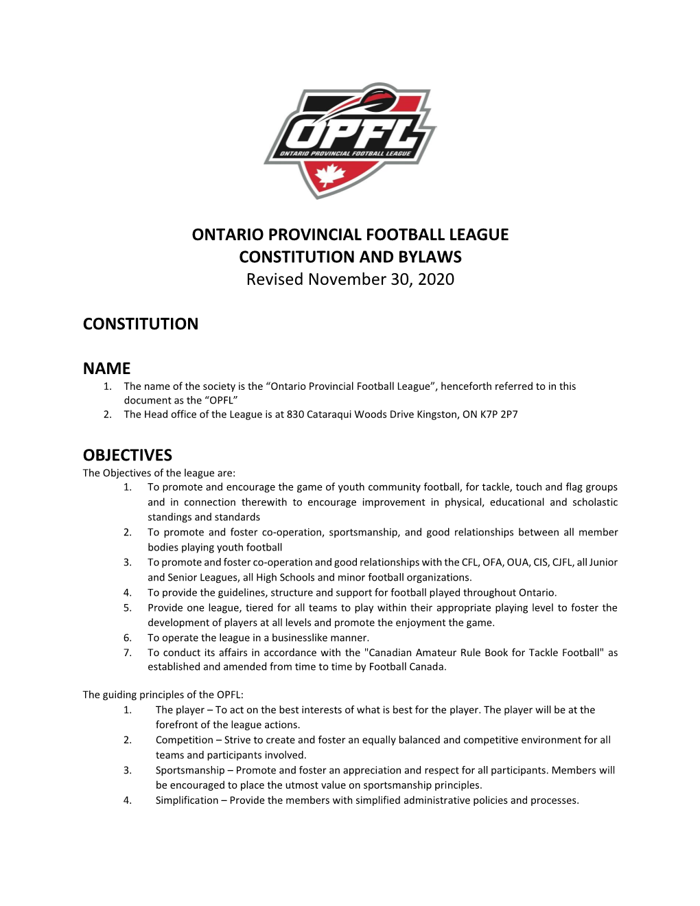 ONTARIO PROVINCIAL FOOTBALL LEAGUE CONSTITUTION and BYLAWS Revised November 30, 2020