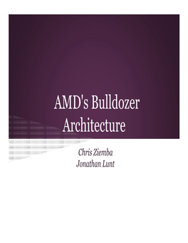 AMD's Bulldozer Architecture