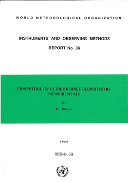 INSTRUMENTS and OBSERVING METHODS REPORT No. 36 WMO