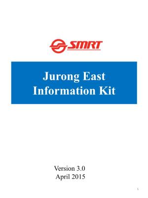 Jurong East Information Kit