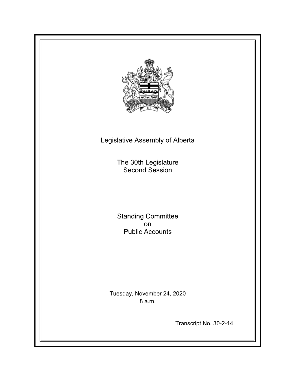 Legislative Assembly of Alberta the 30Th Legislature Second Session Standing Committee on Public Accounts